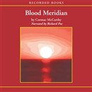 Blood Meridian by Cormac McCarthy